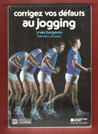 Corrigez vos défauts au jogging - Collection sport