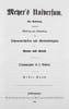 Meyer’s Universum. Ein Volksbuch enthaltend Abbildung und Beschreibung des Sehenswerthesten und Merkw&uuml;rdigsten in Natur und Kunst. (Gross-) ...