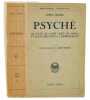Psyché - Le culte de l’âme chez les Grecs et leur croyance à l’immortalité.. ROHDE, Erwin:
