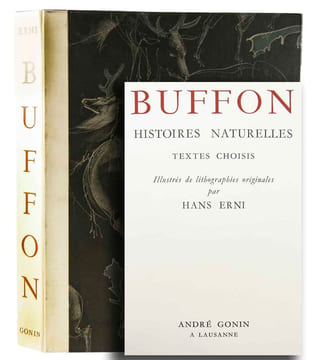 Histoires naturelles. Textes choisis. Illustrés de lithographies originales par Hans Erni.. ERNI. - BUFFON: