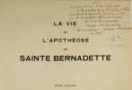 La vie et l’apothéose de Sainte Bernadette.. Bernadette.- JAMMES, Francis: