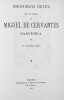 Bibliograf&iacute;a cr&iacute;tica de las obras de Miguel de Cervantes Saavedra. En 2 volumes. CERVANTES. - RIUS, Leopoldo: