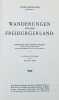 Wanderungen durchs Freiburgerland. Vorwort von Joseph Piller. Ins Deutsche &uuml;bertragen von Alfons Aeby.. MAILLARD, Louis: