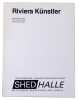 Riviera K&uuml;nstler. Aktionsraum Junger Schweizer Kunst SHED/Halle. (Katalog).. CROTTI, Jean / BONNARD Jacques / HUCK, Alain / IRELAND, Robert / MANZ, ...