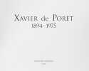 Xavier de Poret 1894-1975. . PORET, François de:
