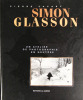 Simon Glasson. Un atelier de photographie en Gruyère.. GLASSON.- SAVARY, Pierre: