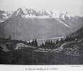 1) La grande montagne Le Mont-Blanc / 2) Gelly: Jean-Pierre: Le tour du Mont-Blanc en 8 jours.Photos Andr&eacute; Fournier. / 3) Chamonis Mont-Blanc. Photos ...