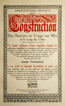 Architecture Navalis Ou de la Construction Des Navires En Usage sur Mer et le Long des Côtes. Traduit de l’Allemand par Jean Poujade. (Traité ...