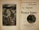 Le Secret de Wilhelm Storitz. Illustrations de George Roux. ‘Les voyages extraordinaires’. (sur le premier plat: ‘Les mondes connus et inconnus’). . ...