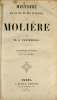 Histoire de la vie et des ouvrages de Molière. Troisième édition, revue et augmentée.. TASCHEREAU:
