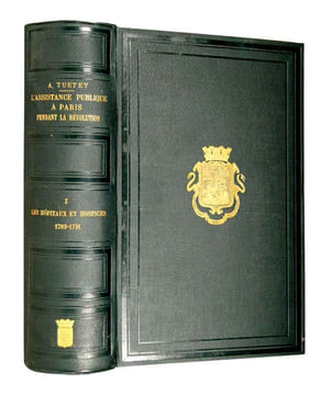 L'assistance publique à Paris pendant la Révolution. Documents inédits. ‘Ville de Paris - Publications relatives à la Révolution française’. Tome I. ...