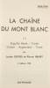 La chaîne du Mont Blanc. III. Aiguille Verte - Triolet - Dolent - Argentière - Trient. ‘Guide Vallot’. 4e édition.. DEVIES, Lucien / HENRY, Pierre: