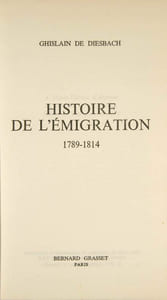 Histoir de l'Emigration 1789-1814