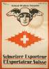 Schweizerische Export-Zeitung, offizielles Organ der Schweizer Mustermesse. / L'Exportation Suisse.  / Swiss export. 1917 - 1920. Reliés en 4 ...