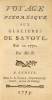 Voyage pitoresque (sic) aux Glacières de Savoye, fait en 1772. Par Mr. B.. BORDIER, André-César (1746-1802):
