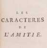 Les caractères de l’amitié. Nouvelle édition.. CARACCIOLI, le Marquis (Louis-Antoine de) (1721-1803):