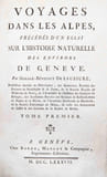Voyages dans les Alpes, pr&eacute;c&eacute;d&eacute;s .... SAUSSURE, Horace-B&eacute;n&eacute;dict de (1740-179...