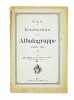S.A.C. Itinerarium für die Albulagruppe 1893-95.. IMHOF, Ed.: