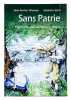 Sans Patrie : L'histoire Qui Annonce Heidi. . WISSMER, Jean-Michel / SPYRI, Johanna: