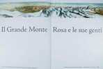 Il grande Monte Rosa e le sue genti.. ALIPRANDI Laura e Giorgio / DE LA PIERRE Vittoria / RIZZI, Enrico / ZANZI, Luigi: