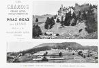 Hôtel-Pospekt. Grand Hôtel Anglo-Américain et les Chamois. Praz-Réaz über Leysin. (Tracé: M. Ed. Mellor direktor) mit Stempel J. Mader drirekeur.. ...