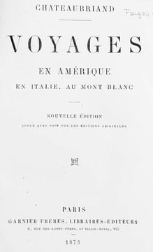 Voyages en Amérique, en Italie, au Mont Blanc. Nouvelle Edition. Revue avec soin sur les éditions originales.. CHATEAUBRIAND: