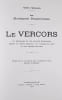 Les Alpes Dauphinoises. Le Vercors, le Royannais et les Quatre Montagnes. R&eacute;gion du Mt-Aiguille, du Villard-de-Lans et des Grands-Goulets.. FERRAND, ...