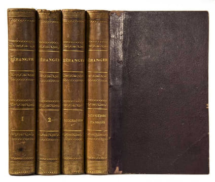 Chansons. ‘Oeuvres anciennes’. 2 volumes. / Dernières chansons, de 1834 à 1851, avec une préface de l'auteur. 1 volume. / Ma Biographie, avec un ...