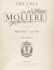 Oeuvres de Molières. Illustrations par Maurice Leloir. Notices par A. Montaiglon. Mélicerte. Le Sicilien.. MOLIERE.-