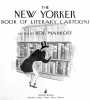 The New Yorker book of literary cartoon. . MANKOFF, Bob (ed.):