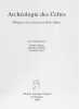 Arch&eacute;ologies des Celtes. M&eacute;langes &agrave; la m&eacute;moire de R. Joffroy. "Portohistoire europ&eacute;enne. N&deg; 3.". CHAUME, B., MOHEN, J.-P., PERIN, P.: