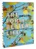 Art for a better life. From Placebos & Surrogates.. LÜTHI, Urs.-