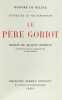Le Père Goriot. "Edition du Centenaire".. BALZAC, Honoré de: