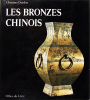 Les bronzes chinois. Le guide du connaisseur.. DEYDIER, Christian: