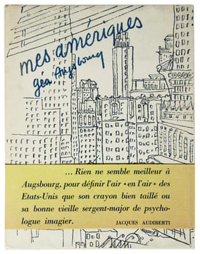 Mes Amériques. Préface de Jacques Audiberti. (EX. DÉDICACÉ PAR L’AUTEUR).. AUGSBOURG, Géa: