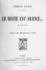 Le Reste est silence... Roman. (Prix de la ‘Vie Heureuse’ 1909).. JALOUX, Edmond: