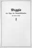 Weggis das Nizza des Vierwaldstättersees. Kommentar zum ‘Weggiser Stübli’ im Hotel Post. ‘Sammlung von Schweizer Monographien’ Nr 1: Weggis.. BUCHER, ...