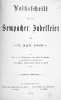 Volksschrift auf die Sempacher Jubelfeier am 5. Juli 1886. Mit ca. 50 Illustrationen von Maler Karl Jauslin, in Holzschnitt ausgeführt von J. R. ...