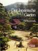 Der Japanische Garten. Ein Kunstwerk. Mit einem Aufsatz zur Gartenforschung von Osamu Mori. 2. Aufl.. SCHAARSCHMIDT-RICHTER, Irmtraud: