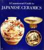 A Connoisseur’s Guide to Japanese Ceramics. Translated by Katherine Watson.. KLEIN, Adalbert: