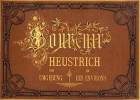 Souvenir Heustrich und Umgebung / et les environs.. Heustrich  - 