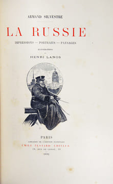 La Russie. Impressions, portraits, paysages. Illustrations de Henri Lanos.. SILVESTRE, Armand: