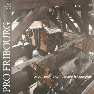Pro Fribourg. Journal trimestriel. N° 161 à 192161 - Bible + Orient A livre ouvert.162 - Parc naturel régional Gruyère Pays-d’Enhaut.163 - Duchesses, ...