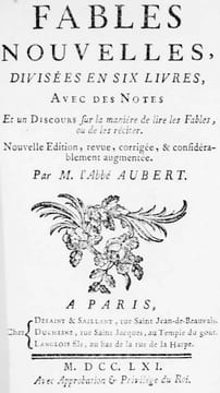 Fables nouvelles, divisées en six livres, avec des notes et un discours sur la manière de lire les fables, ou de les réciter. Nouvelle édition, revue, ...