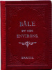 Guide pour Bâle et ses environs publié par la Société des Maîtres d'Hotels de Bâle. I. Edition.. PLETSCHER, Samuel:
