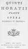 Quinti Horatii Flacci. Opera recensita et emendata.. HORATIUS, Quintus Flaccus (65-9 av. J.-C.):