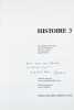 Histoire en 3 volumes. Par P.-P. Bugnard, J.-P. Dorand, D. Stevan, J.-Cl. Vial, A.-M. Walter. Réalisation Claude Verdon. Vol. 1, 2 et 3. + 1 volume: ...