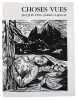 Choses vues. Jacques Cesa, peintre et graveur. Textes de Jean Firmann, Etienne Chatton, Nicolas Schuwey, Bernard Vichet et Pierre-Henri Zoller.. CESA, ...