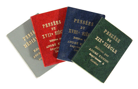 Pensées médiévales. Pensées du XVIIe siècle. Pensées du XVIIIe siècle. Pensées du XIXe siècle. - 4 livres miniatures.. KUNDIG, André (éd.):