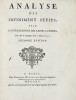 Analyse des infiniment petits, pour l'intelligence des lignes courbes. Par Mr. le Marquis De L’Hospital. Seconde Edition. 1715 / Relié avec - bound-up ...